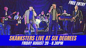 Skanksters LIVE at Six Degrees