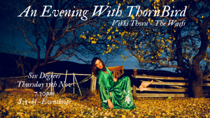 SOLD OUT - An Evening With ThornBird (Vikki Thorn from the Waifs) - Six Degrees, Albany