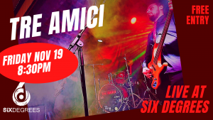 Tre Amici -Live at Six Degrees