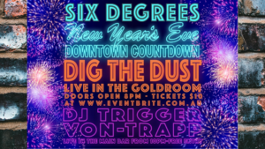 NYE- DIG THE DUST Live in the Goldroom!