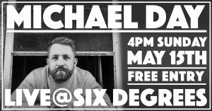 Michael Day Live at Sixdegrees