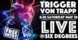 DJ TRIGGER VON TRAPP