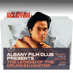 Albany Film Club - The Legend of The Drunken Master