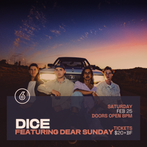DICE Live at Six Degrees