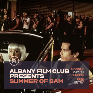 Albany Film Club - Summer of Sam