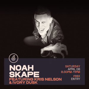 NOAH SKAPE Live at Six Degrees