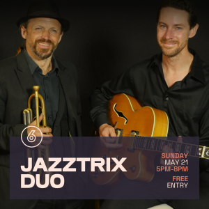 JAZZTRIX DUO Live at Six Degrees