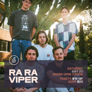 RA RA VIPER Live at Six Degrees