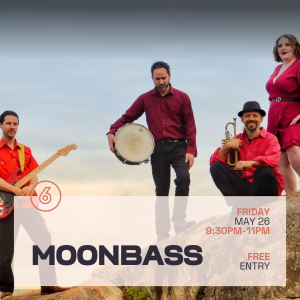 MOONBASS Live at Six Degrees