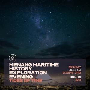 Menang Maritime History Exploration Evening: Tides of Time