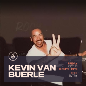 KEVIN VAN BUERLE Live at Six Degrees