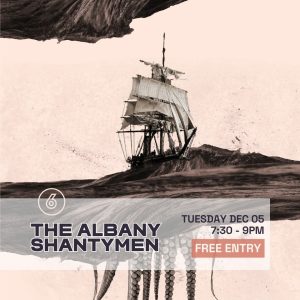 THE ALBANY SHANTYMEN Live at Six Degrees