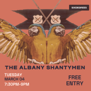 The Albany Shantymen Live at Six Degrees