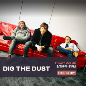 DIG THE DUST Live at Six Degrees