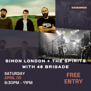 Simon London + The Spirits with 46 Brigade Live at Six Degrees