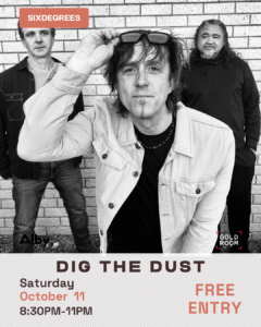Epic Albany Saturday Night Gigs – Dig the Dust Live 11 Oct