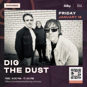 Dig The Dust Live at Six Degrees Albany – January 2026